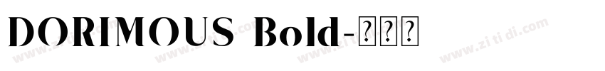 DORIMOUS Bold字体转换